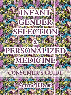 cover image of Infant Gender Selection & Personalized Medicine